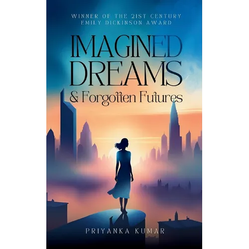 Imagined Dreams & Forgotten Futures - Paperback
