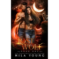 Lost Wolf: Paranormal Wolf Shifter Romance - Paperback