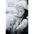 Gloria Swanson: The Ultimate Star - Paperback