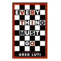 Everything Must Go - Paperback