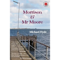 Morrison & Mr Moore - Paperback