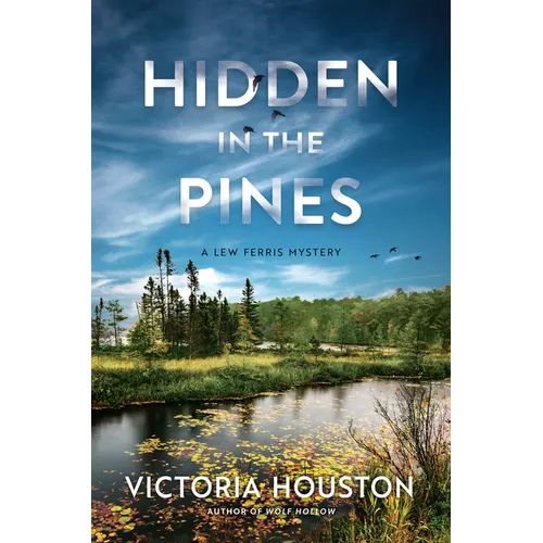 Hidden in the Pines - Hardcover