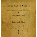 Expectation Corner: Or Adam Slowman, Is Your Door Open? - Hardcover