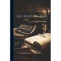 All in a Life -Time - Paperback