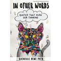 In Other Words: Quotes that Push our Thinking - Paperback