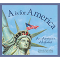 A is for America: An American Alphabet - Hardcover