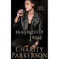 Beautifully Toxic - Paperback