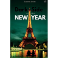 Dark Side of The New Year - Paperback