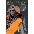 Lonely Werewolf Girl - Paperback