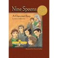 Nine Spoons: A Chanukah Story - Paperback