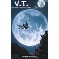 V.T.: The Very-Terrestrial - Paperback