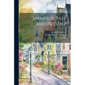 Seymour, Past and Present