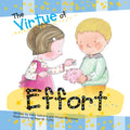 The Virtue of Effort - Paperback