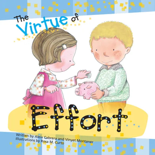 The Virtue of Effort - Paperback