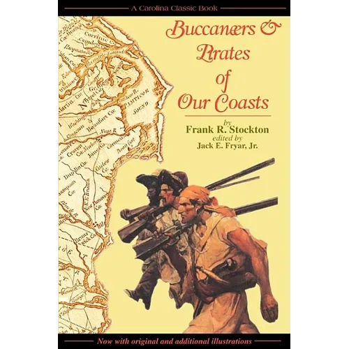Buccaneers & Pirates of Our Coasts