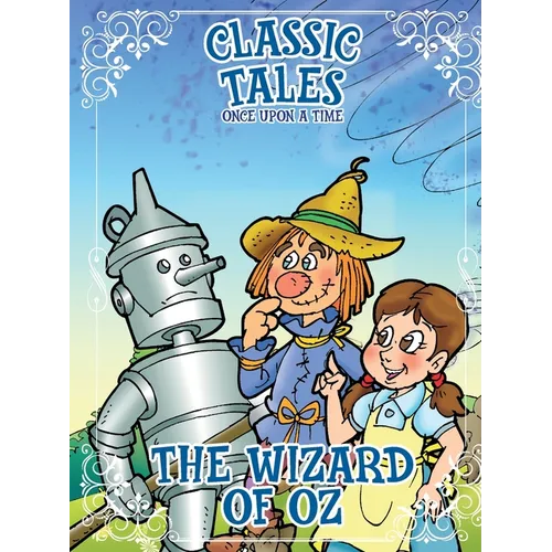 Classic Tales Once Upon a Time - The Wizard of Oz - Paperback
