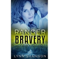 Ranger Bravery: A Small-town Christian Romantic Suspense - Paperback