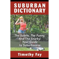 Suburban Dictionary - Paperback