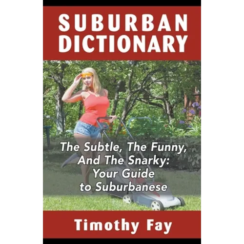 Suburban Dictionary - Paperback