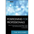 Positioning for Professionals - Hardcover
