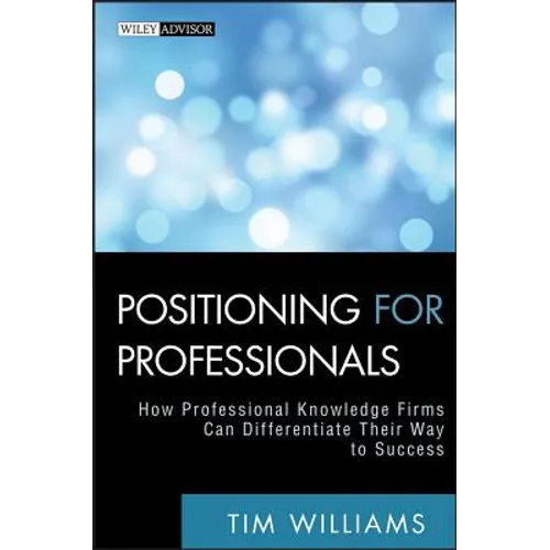 Positioning for Professionals - Hardcover
