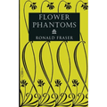 Flower Phantoms - Paperback