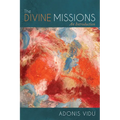 The Divine Missions - Hardcover