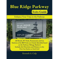 Blue Ridge Parkway Exits Guide - Paperback