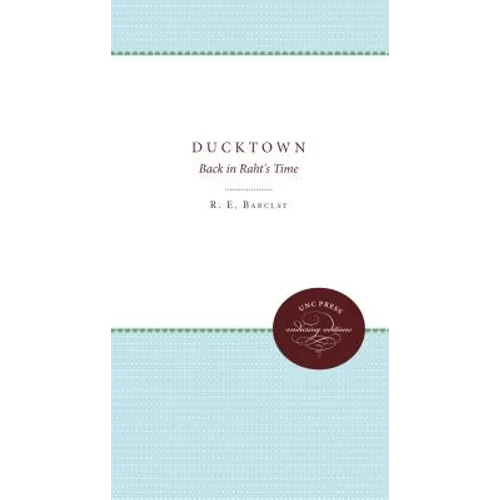 Ducktown: Back in Raht's Time