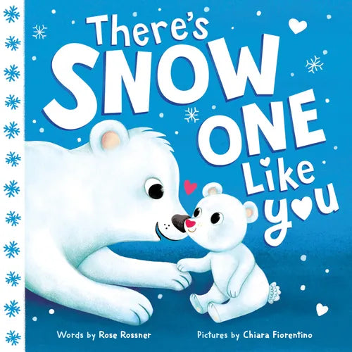 There's Snow One Like You - Board Book