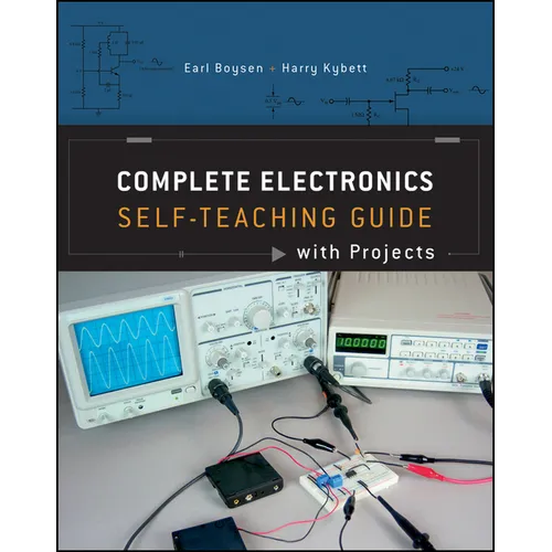 Complete Electronics: Self-Teaching Guide with Projects - Paperback