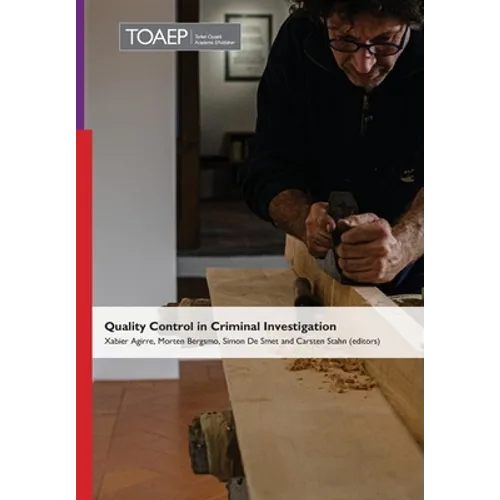 Quality Control in Criminal Investigation - Hardcover