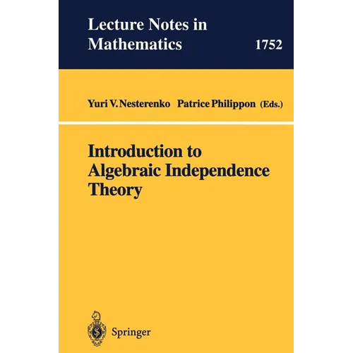 Introduction to Algebraic Independence Theory - Paperback
