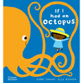 If I Had an Octopus - Hardcover