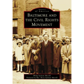 Baltimore and the Civil Rights Movement - Paperback