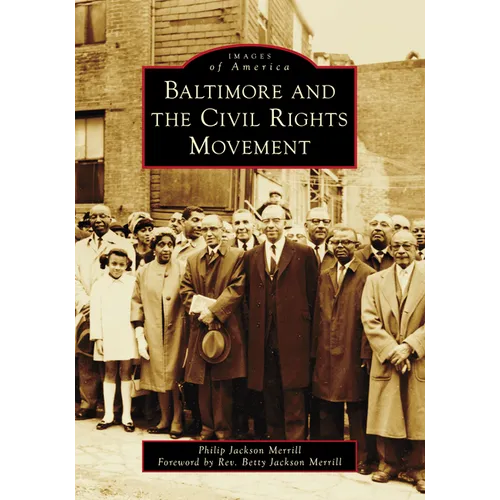 Baltimore and the Civil Rights Movement