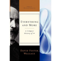 Everything and More: A Compact History of Infinity - Hardcover