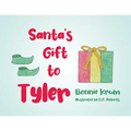 Santa's Gift to Tyler - Paperback