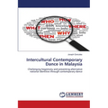 Intercultural Contemporary Dance in Malaysia - Paperback