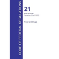 CFR 21, Parts 500 to 599, Food and Drugs, April 01, 2016 (Volume 6 of 9)