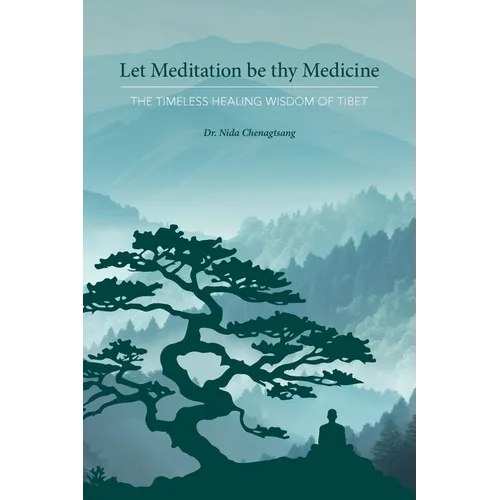 Let Meditation be thy Medicine - Paperback