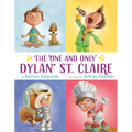 The One and Only Dylan St. Claire - Hardcover