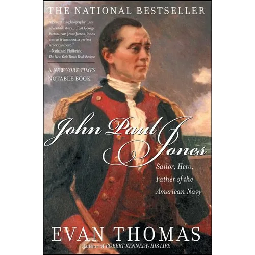 John Paul Jones: Sailor, Hero, Father of the American Navy - Paperback