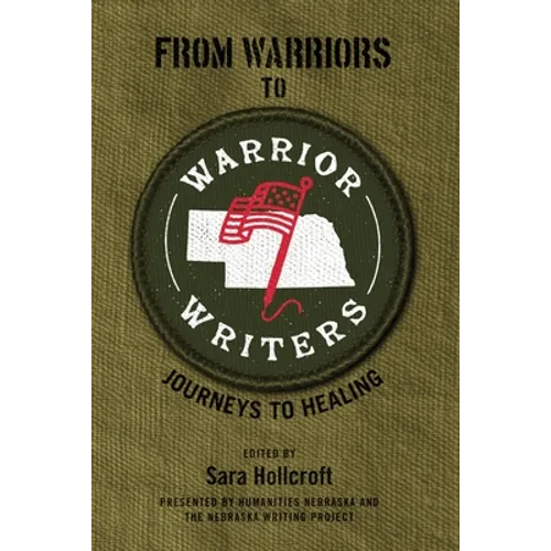 From Warriors to Warrior Writers: Journeys to Healing