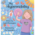 My Hypermobility - Hardcover