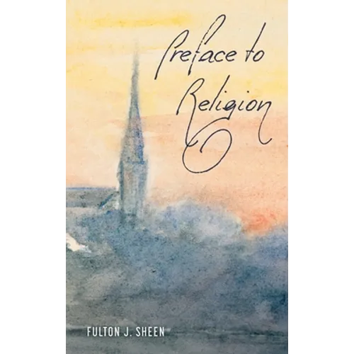Preface to Religion - Hardcover