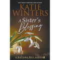 A Sister's Blessing - Paperback