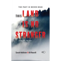 This Land is No Stranger: A Nordic Thriller - Hardcover