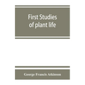 First studies of plant life - Paperback