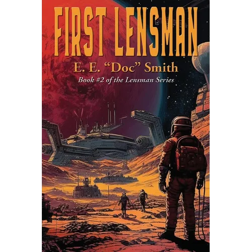 First Lensman: A Positronic Book - Paperback